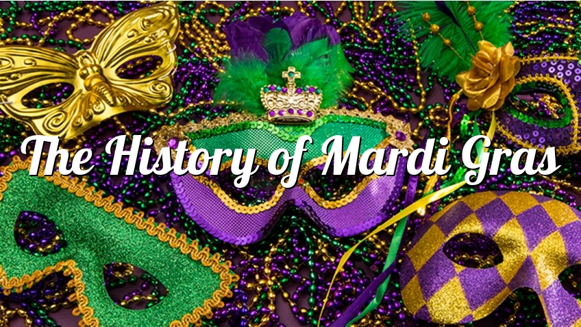 history behind mardi gras celebration